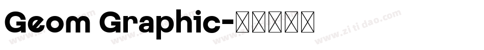 Geom Graphic字体转换